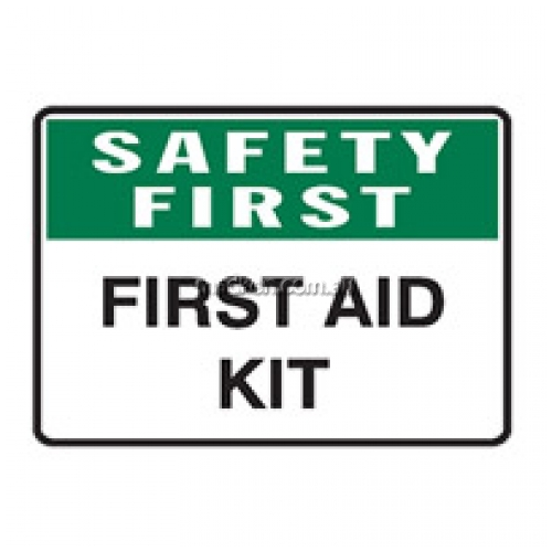 Safety First First Aid Kit Sign