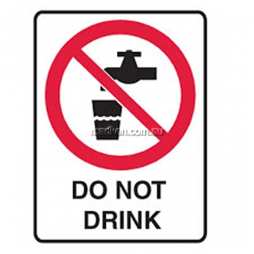 Brady B834630 Do Not Drink Prohibition