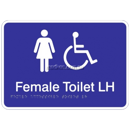 Female Accessible Toilet Left Hand Acrylic Braille Sign - LAST STOCK