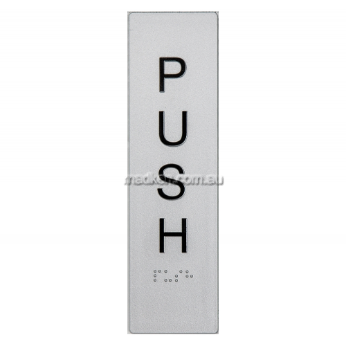 Vertical Push Entry Sign Braille