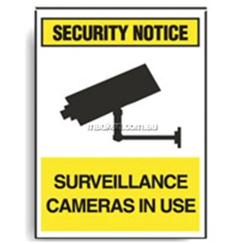 Surveillance Cameras In Use Sign - LAST STOCK