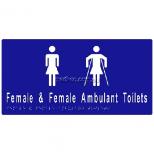 ML16266A Braille Sign, Female and Female Ambulant Toilet Sign
